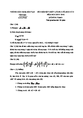 Đề khảo sát chất lượng giữa học kì II năm 2015 - 2016 môn thi Toán 9